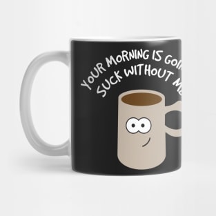 Morning coffee Mug